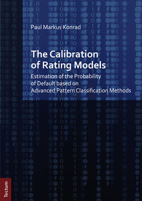Konrad | The Calibration of Rating Models | Buch | 978-3-8288-3033-2 | sack.de