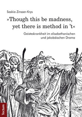 Zinsser-Krys | Zinsser-Krys, S: »Though this be madness, yet there is metho | Buch | 978-3-8288-3088-2 | sack.de