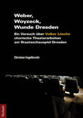 Engelbrecht |  Weber, Woyzeck, Wunde Dresden | Buch |  Sack Fachmedien