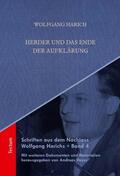 Harich / Heyer |  Schriften aus dem Nachlass Wolfgang Harichs: Herder und das Ende der Aufklärung | Buch |  Sack Fachmedien