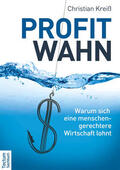 Kreiß |  Profitwahn | Buch |  Sack Fachmedien
