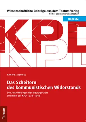 Stoenescu |  Das Scheitern des kommunistischen Widerstands | Buch |  Sack Fachmedien