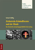 Schilling / Neuhaus |  Ostdeutsche Kriminalliteratur nach der Wende | Buch |  Sack Fachmedien