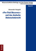 Harguth |  "Pre-Trial Discovery" und das deutsche Datenschutzrecht | Buch |  Sack Fachmedien