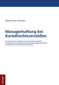 Janssen |  Janssen, M: Managerhaftung bei Kartellrechtsverstößen | Buch |  Sack Fachmedien