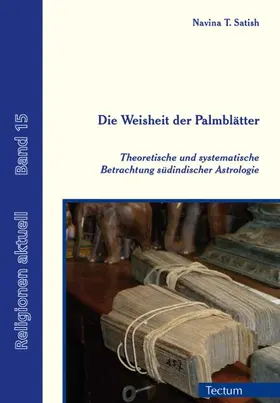 Satish |  Die Weisheit der Palmblätter | Buch |  Sack Fachmedien
