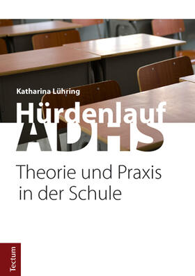 Lühring | Hürdenlauf ADHS | Buch | 978-3-8288-3231-2 | sack.de