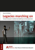 Schilders |  Schilders, K: Legacies marching on | Buch |  Sack Fachmedien