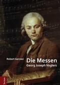 Gervasi |  Gervasi, R: Messen Georg Joseph Voglers | Buch |  Sack Fachmedien