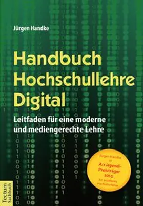 Handke | Handbuch Hochschullehre Digital | Buch | 978-3-8288-3419-4 | www.sack.de