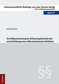 Hentschel |  Die Vollharmonisierung des Verbrauchsgüterkaufrechts und die Wirkungsweise vollharmonisierender Richtlinien | Buch |  Sack Fachmedien