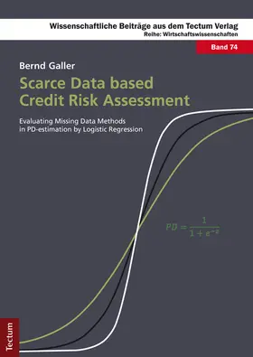 Galler | Scarce Data based Credit Risk Assessment | Buch | 978-3-8288-3432-3 | www.sack.de