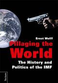 Wolff |  Pillaging the World | Buch |  Sack Fachmedien
