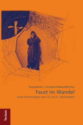 Mücke / Wiesenfeldt |  Faust im Wandel | Buch |  Sack Fachmedien