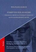 Harich / Heyer |  Schriften zur Anarchie | Buch |  Sack Fachmedien