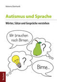 Eberhardt |  Autismus und Sprache | Buch |  Sack Fachmedien