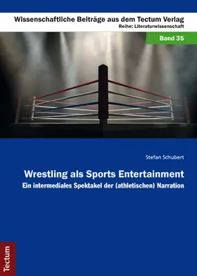 Schubert |  Wrestling als Sports Entertainment | Buch |  Sack Fachmedien
