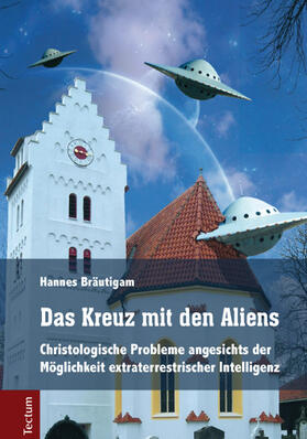 Bräutigam | Das Kreuz mit den Aliens | Buch | sack.de