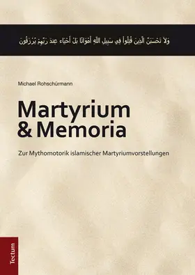 Rohschürmann | Martyrium und Memoria | Buch | 978-3-8288-3586-3 | sack.de