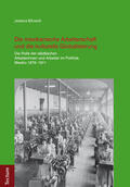 Bönsch |  Die mexikanische Arbeiterschaft und die kulturelle Globalisierung | Buch |  Sack Fachmedien