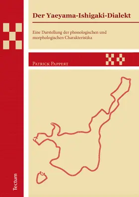 Pappert | Der Yaeyama-Ishigaki-Dialekt | Buch | 978-3-8288-3631-0 | www.sack.de
