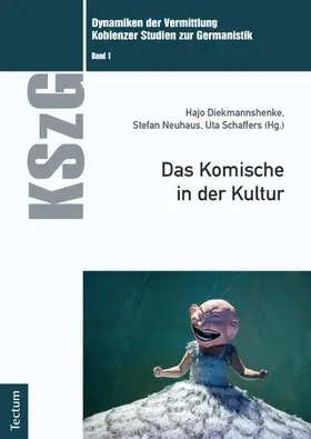Neuhaus / Diekmannshenke / Hajo Diekmannshenke |  Das Komische in der Kultur | Buch |  Sack Fachmedien