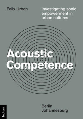 Urban |  Urban, F: Acoustic Competence | Buch |  Sack Fachmedien