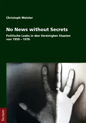 Meister | No News without Secrets | Buch | 978-3-8288-3764-5 | www.sack.de