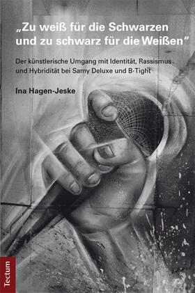 Hagen-Jeske |  "Zu weiß für die Schwarzen und zu schwarz für die Weißen" | Buch |  Sack Fachmedien