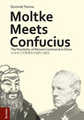Thoma |  Moltke Meets Confucius | Buch |  Sack Fachmedien