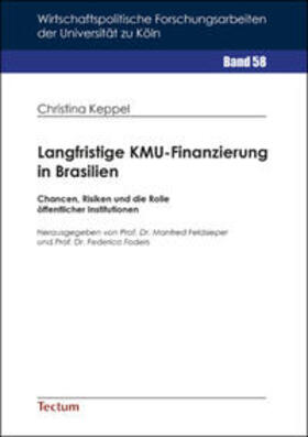 Keppel | Keppel, C: Langfristige KMU-Finanzierung in Brasilien | Buch | 978-3-8288-3788-1 | sack.de