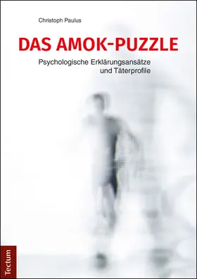 Paulus | Das Amok-Puzzle | Buch | 978-3-8288-3795-9 | www.sack.de