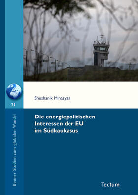 Minasyan | Die energiepolitischen Interessen der EU im Südkaukasus | Buch | 978-3-8288-3858-1 | sack.de