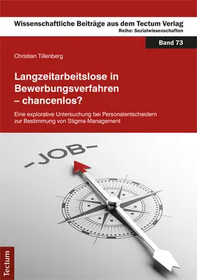Tillenberg | Langzeitarbeitslose in Bewerbungsverfahren - chancenlos? | Buch | 978-3-8288-3879-6 | www.sack.de