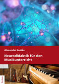 Kostka |  Neurodidaktik für den Musikunterricht | Buch |  Sack Fachmedien