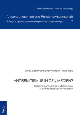 Bechmann / Reiss | Andorfer-Leithgöb, P: Antisemitismus in den Medien? | Buch | 978-3-8288-3914-4 | sack.de