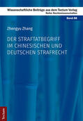 Zhang |  Zhang, Z: Straftatbegriff/ chines./ dt. Strafrecht | Buch |  Sack Fachmedien