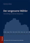 Güllner |  Der vergessene Wähler | Buch |  Sack Fachmedien