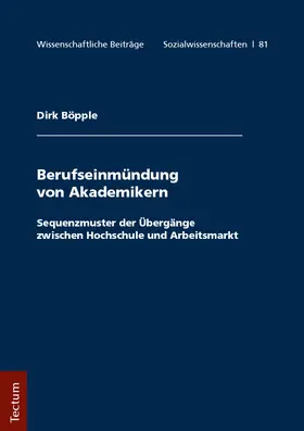 Böpple |  Berufseinmündung von Akademikern | Buch |  Sack Fachmedien