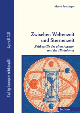 Preisinger |  Zwischen Weltenzeit und Sternenzeit | Buch |  Sack Fachmedien