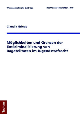 Griego |  Griego, C: Möglichkeiten und Grenzen der Entkriminalisierung | Buch |  Sack Fachmedien