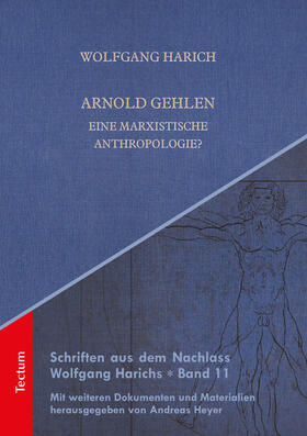 Harich / Heyer | Harich, W: Arnold Gehlen | Buch | 978-3-8288-4126-0 | sack.de