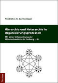 Gerstenlauer |  Hierarchie und Heterarchie in Organisierungsprozessen | Buch |  Sack Fachmedien