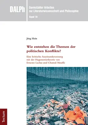 Hein |  Wie entstehen die Themen der politischen Konflikte? | Buch |  Sack Fachmedien