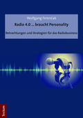 Ferencak |  Radio 4.0 ... braucht Personality | Buch |  Sack Fachmedien