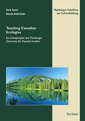 Kuester / Vonderschmitt |  Teaching Canadian Ecologies | Buch |  Sack Fachmedien