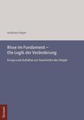 Heyer |  Heyer, A: Risse im Fundament - Die Logik der Veränderung | Buch |  Sack Fachmedien