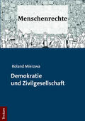 Mierzwa |  Mierzwa, R: Demokratie und Zivilgesellschaft | Buch |  Sack Fachmedien