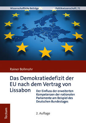 Bollmohr | Bollmohr, R: Demokratiedefizit der EU nach dem Vertrag von L | Buch | 978-3-8288-4249-6 | sack.de