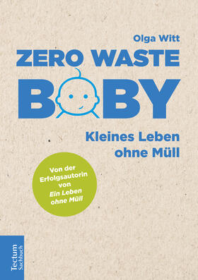 Witt | Zero Waste Baby | Buch | 978-3-8288-4267-0 | sack.de